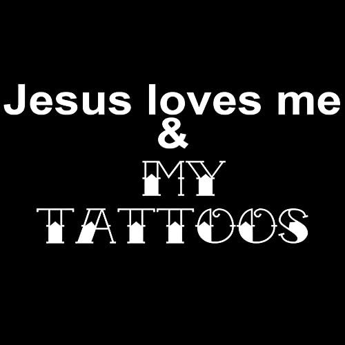 Isus me voli i moje tetovaže 6 vinil naljepnica naljepnica